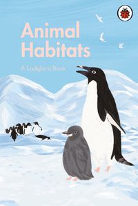 Cover image for A Ladybird Book: Animal Habitats