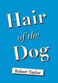 Cover image for Hair of the Dog