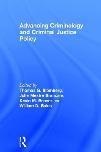 Cover image for Advancing Criminology and Criminal Justice Policy