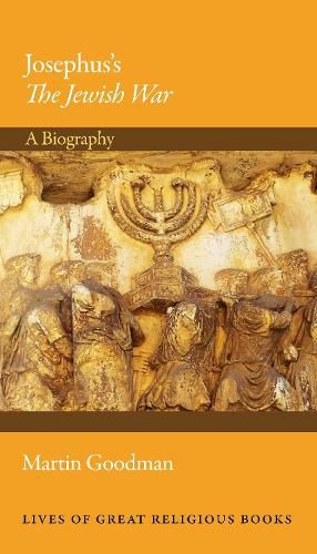Cover image for Josephus's The Jewish War: A Biography