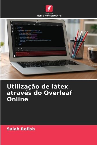 Cover image for Utilizacao de latex atraves do Overleaf Online