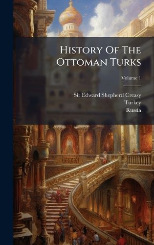 Cover image for History Of The Ottoman Turks