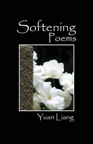 Cover image for Softening: Poems