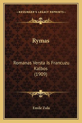 Cover image for Rymas: Romanas Versta Is Francuzu Kalbos (1909)