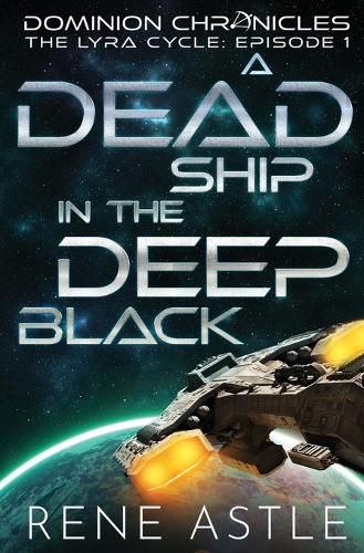 Cover image for A Dead Ship in the Deep Black