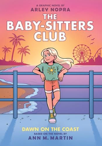 Cover image for Dawn on the Coast: A Graphic Novel (the Baby-Sitters Club #19)