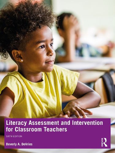 Cover image for Literacy Assessment and Intervention for Classroom Teachers
