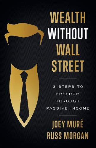 Cover image for Wealth Without Wall Street