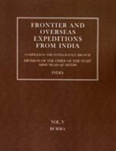 Cover image for Frontier and Overseas Expeditions from India: Burma