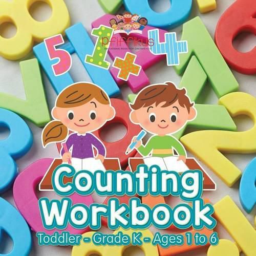 Cover image for Counting Workbook Toddler-Grade K - Ages 1 to 6