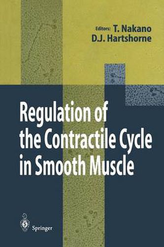 Cover image for Regulation of the Contractile Cycle in Smooth Muscle