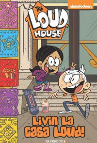 Cover image for The Loud House #8: Livin' La Casa Loud!