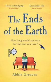 Cover image for The Ends of the Earth: 2022's most unforgettable love story