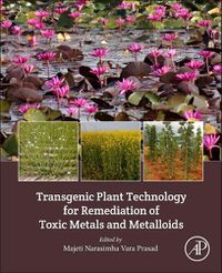 Cover image for Transgenic Plant Technology for Remediation of Toxic Metals and Metalloids