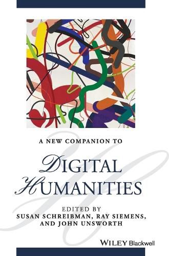 Cover image for A New Companion to Digital Humanities