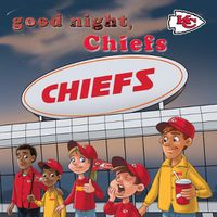 Cover image for Good Night, Chiefs