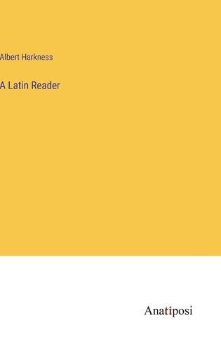 A Latin Reader