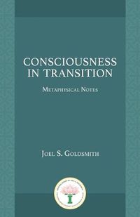 Cover image for Consciousness in Transition: Metaphysical Notes