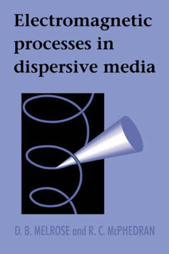 Cover image for Electromagnetic Processes in Dispersive Media