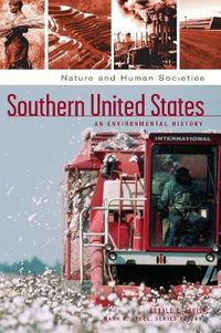 Cover image for Southern United States: An Environmental History