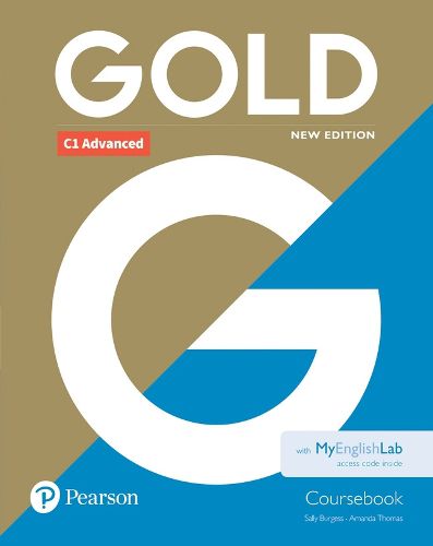 Cover image for Gold C1 Advanced New Edition Coursebook and MyEnglishLab Pack