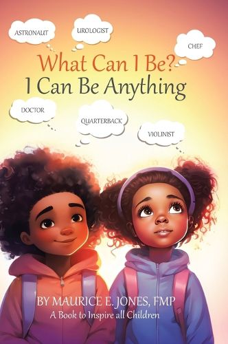 Cover image for What Can I Be?