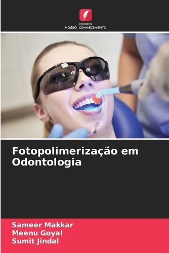 Cover image for Fotopolimerizacao em Odontologia