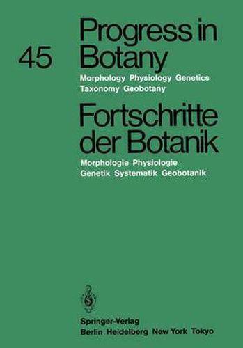 Progress in Botany / Fortschritte der Botanik: Morphology * Physiology * Genetics * Taxonomy * Geobotany / Morphologie * Physiologie * Genetik * Systematik * Geobotanik