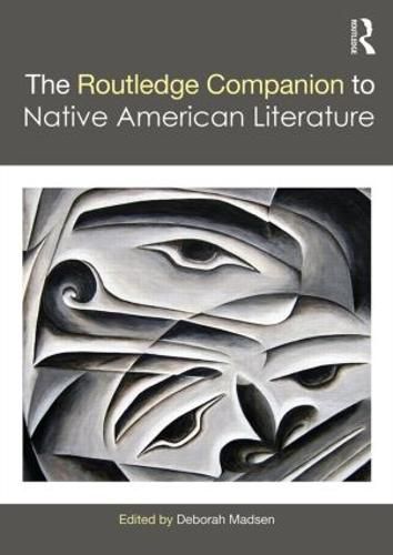 Cover image for The Routledge Companion to Native American Literature