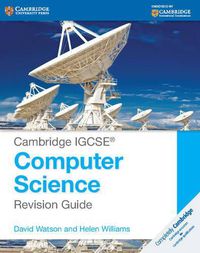 Cover image for Cambridge IGCSE (R) Computer Science Revision Guide