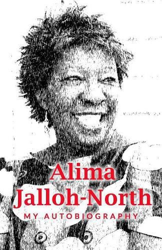 Cover image for Alima Jalloh-North: My Autobiography