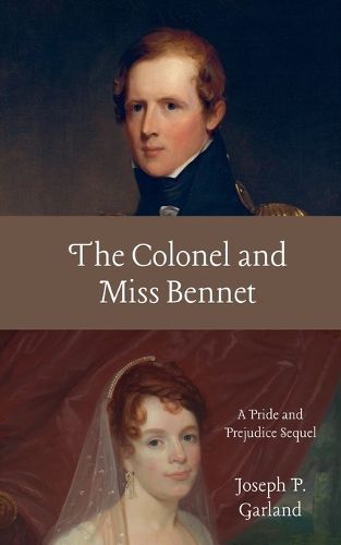 Cover image for The Colonel and Miss Bennet