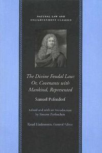 Cover image for Divine Feudal Law: Or, Covenants with Mankind, Represented