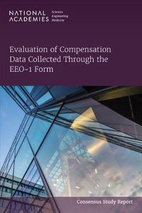 Cover image for Evaluation of Compensation Data Collected Through the EEO-1 Form