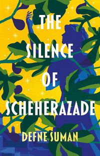 Cover image for The Silence of Scheherazade