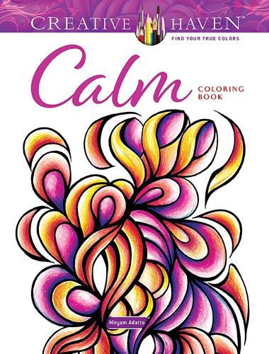 Cover image for Creative Haven Calm Coloring Book