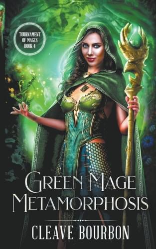 Cover image for Green Mage Metamorphosis