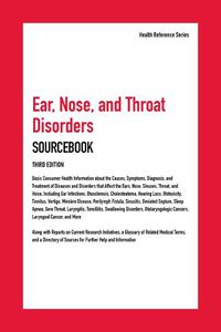 Cover image for Ear, Nose, and Throat Disorders Sourcebook