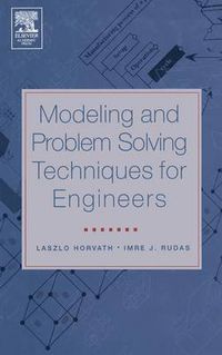 Cover image for Modeling and Problem Solving Techniques for Engineers