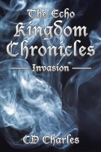 Cover image for The Echo Kingdom Chronicles