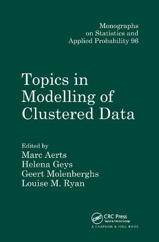 Cover image for Topics in Modelling of Clustered Data