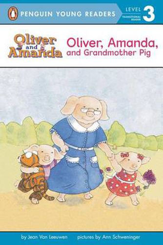 Cover image for Oliver, Amanda, and Grandmother Pig