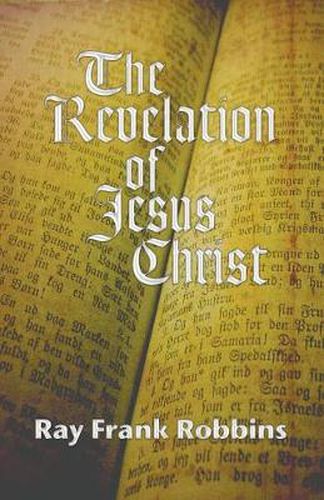 Cover image for The Revelation of Jesus Christ: A Commentary on the Book of Revelation