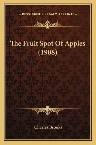 Cover image for The Fruit Spot of Apples (1908)