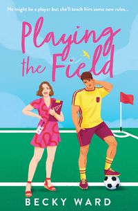 Cover image for Playing the Field