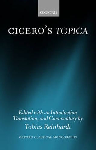 Cover image for Cicero's Topica: Edited with an Introduction, Translation, and Commentary