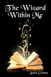 Cover image for The Wizard Within Me