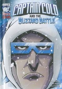 Cover image for Captain Cold and the Blizzard Battle