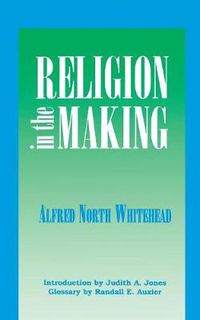 Cover image for Religion in the Making