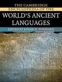 Cover image for The Cambridge Encyclopedia of the World's Ancient Languages